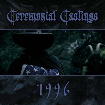 Ceremonial Castings - 1996 (2022)