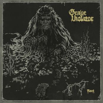 Grave Violator - Reet (2022)