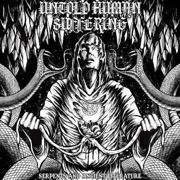 Untold Human Suffering - Serpents and Ancient Literature (2023)