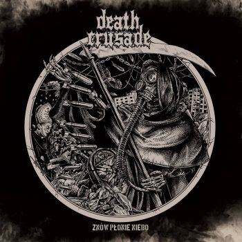 Death Crusade - Znow Plonie Niebo (2023)