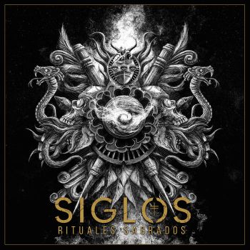 Siglos - Rituales Sagrados (2023)