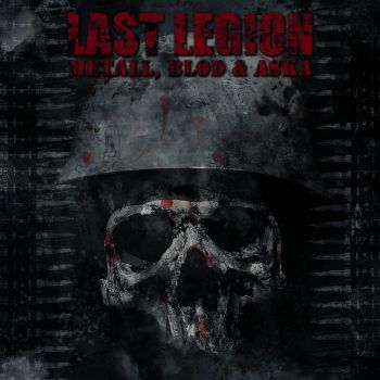 Last Legion - Metall, Blod & Aska (2023)