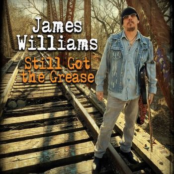 James Williams - Still Got the Grease (2023)