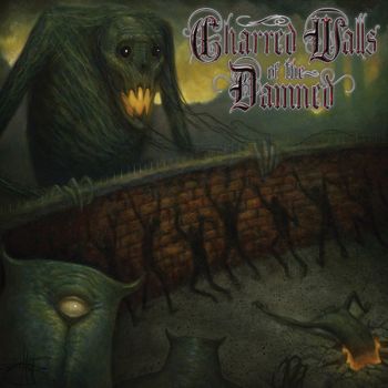 Charred Walls of the Damned - Charred Walls of the Damned (2010)