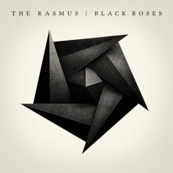 The Rasmus - Black Roses (2008)