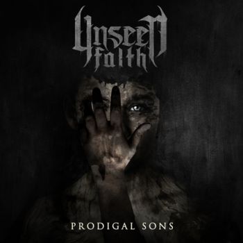 Unseen Faith - Prodigal Sons (EP) (2023)