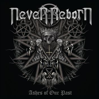 Never Reborn - Ashes of Our Past (2023)