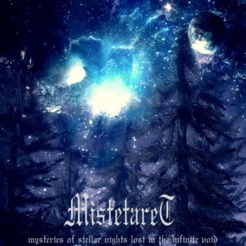 Mistetaret - Mysteries Of Stellar Nights Lost In The Infinite Void (2023)