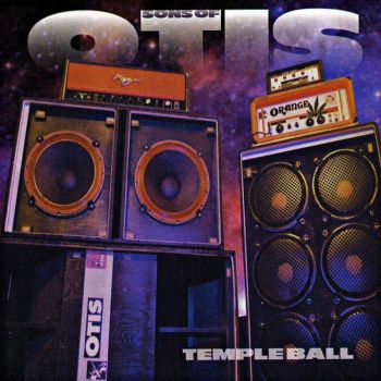 Sons Of Otis - Temple Ball (1999)
