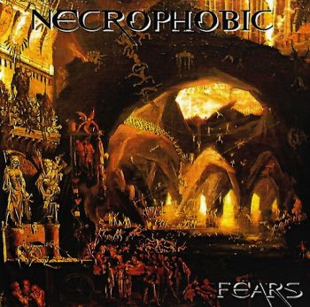 Necrophobic - Fears (1994)