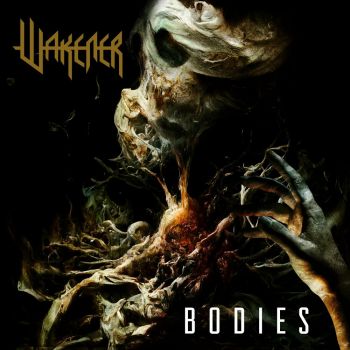 Wakener - Bodies (2023)