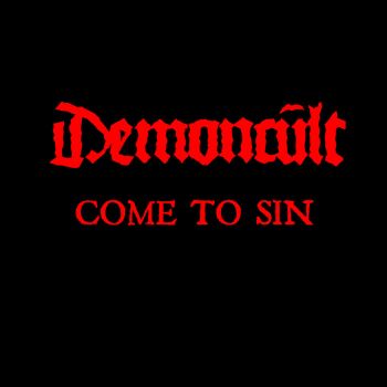 Demoncult - Come to Sin (2023)