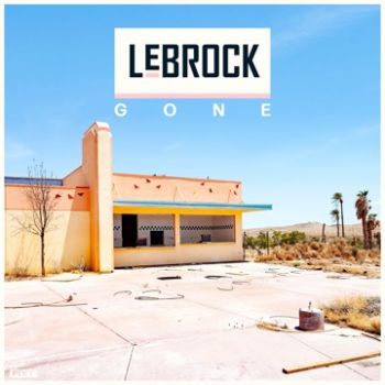 LeBrock - Gone (EP) (2023)
