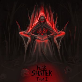 Fear Shatter -  I (2023)