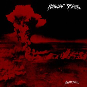 Purulent Shrine - Nuclear Solstice (2023)