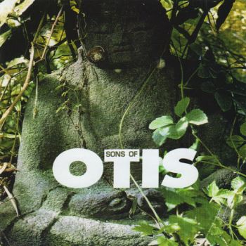 Sons Of Otis - Songs For Worship (2001)