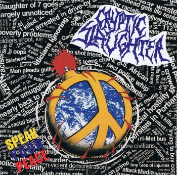 Cryptic Slaughter - Speak Your Peace (1990)