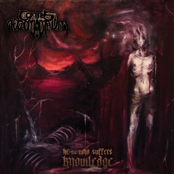 Corpus Necromanthum - He ... Who Suffers Knowledge (2023)