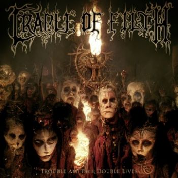 Cradle Of Filth - Trouble and Their Double Lives (2023)