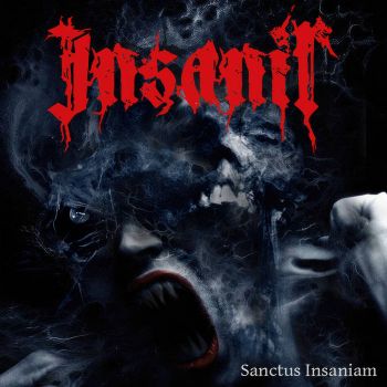 Insanir - Sanctus Insaniam (2023)