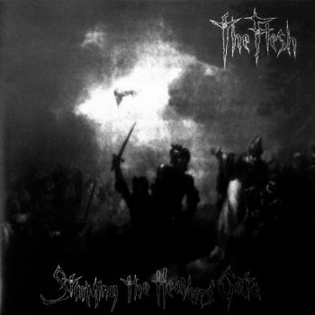 The Flesh - Storming The Heavens' Gate EP (1996)