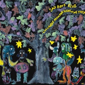 Sad Boys Club - Lullabies From The Lightning Tree (2023)