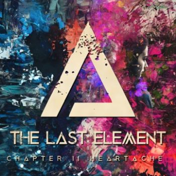 The Last Element - Chapter 2: Heartache (EP) (2023)