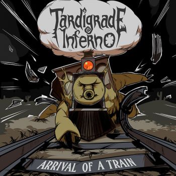 Tardigrade Inferno - Arrival of a Train (2023) (EP)
