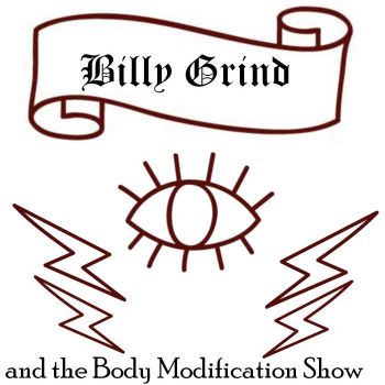 Billy Grind and the Body Modification Show - Billy Grind and the Body Modification Show (2023)