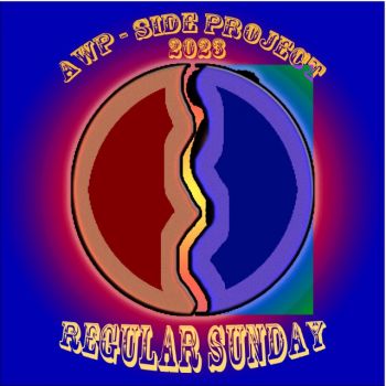 Another Wave Project - AWP - Side Project - Regular Sunday (2023)