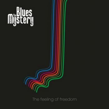 The Blues Mystery - The Feeling Of Freedom (2023)