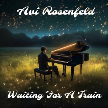 Avi Rosenfeld - Waiting for a Train (2023)