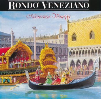 Rondo Veneziano - Misteriosa Venezia (1987) [1993]