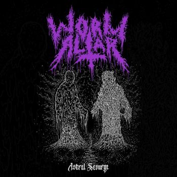 Worm Altar - Astral Scourge (2023)