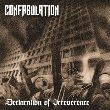 Confabulation - Declaration of Irreverence (2023)