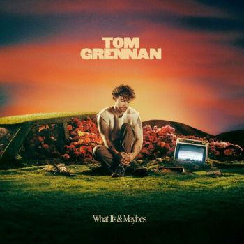 Tom Grennan - What Ifs & Maybes (2023)