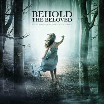 Behold the Beloved - No Surrender: Hope Will Arise (EP) (2023)