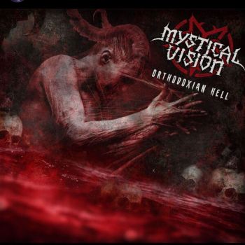 Mystical Vision - Orthodoxian Hell (2023)