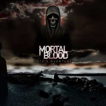 Mortal Blood - Fate's Overture (2023)