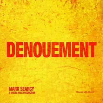 Mark Searcy - Denouement (2023)