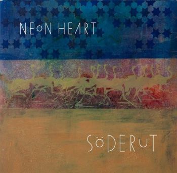 Neon Heart - Soderut (2CD) (2023)