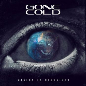 Gone Cold - Misery In Hindsight (EP) (2023)