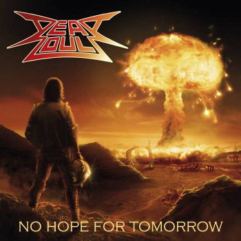 Dead Souls - No Hope For Tomorrow (2022)