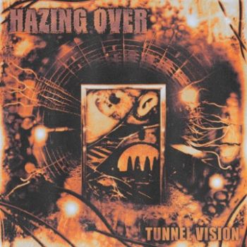 Hazing Over - Tunnel Vision (EP) (2023)