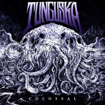 Tunguska - Colossal (EP) (2023)