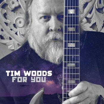 Tim Woods - For You (2023)