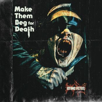 Dying Fetus - Throw Them in the Van (Singles) (2023)