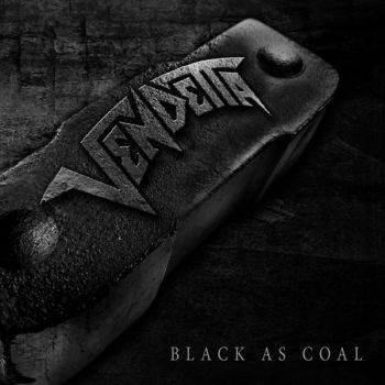 Vendetta - Black As Coal (2023)