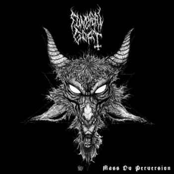 Funeral Goat - Mass Ov Perversion (2009)