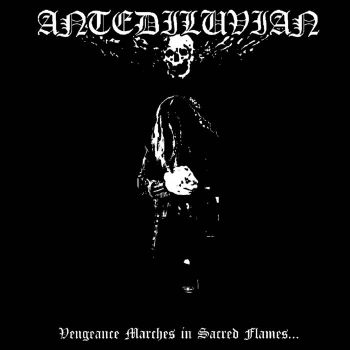 Antediluvian - Vengeance Marches in Sacred Flames... (2023)